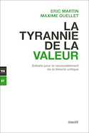 Tyrannie de la valeur (La) [version originale digitale]